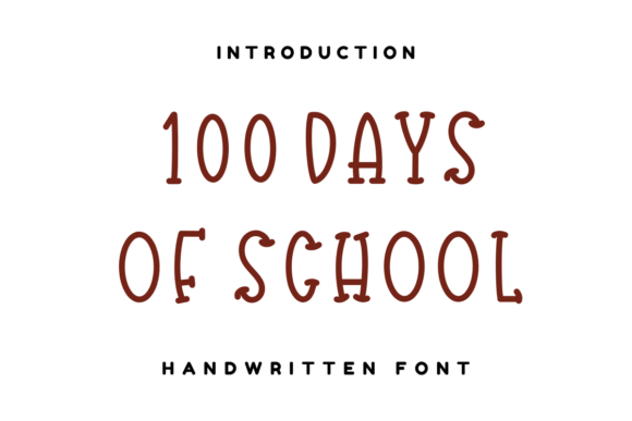 100 Days of School Font - Featured Image