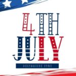 4th July Font - Featured Image