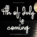 4th of July is Coming Font - Featured Image