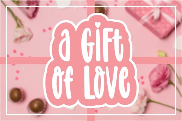 A Gift of Love Font - Featured Image