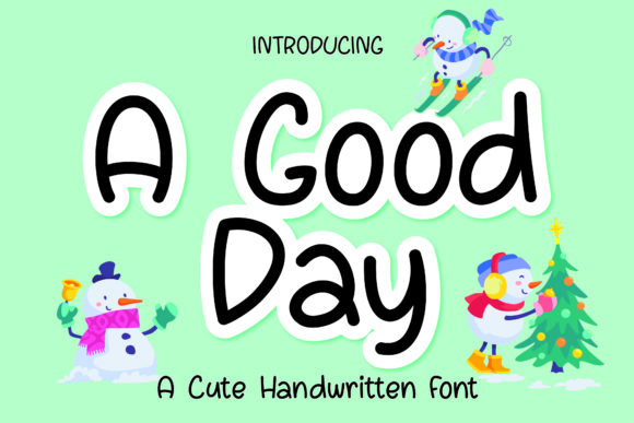 A Good Day Font - Featured Image