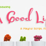A Good Life Font - Featured Image