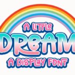 A Little Dream Font - Featured Image