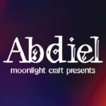 Abdiel Font - Featured Image