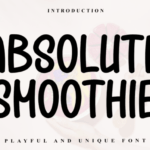 Absolute Smoothie Font - Featured Image