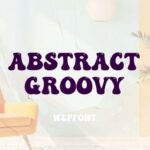 Abstract Groovy Font - Featured Image