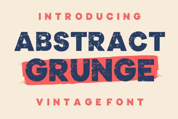 Abstract Grunge Font - Featured Image