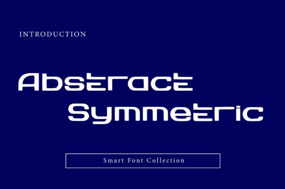 Abstract Symmetric Font - Featured Image