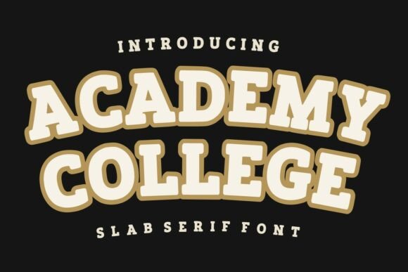 Academy College Font - Featured Image