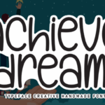 Achieve Dreams Font - Featured Image
