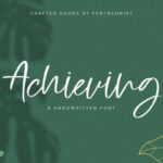 Achieving Font - Featured Image