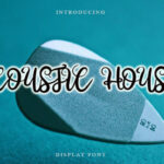 Acoustic House Font - Featured Image