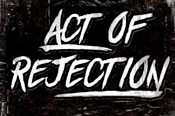 Act of Rejection Font - Featured Image