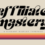 Affiliate Mastery Font - Featured Image