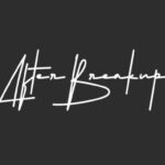 After Breakup Font - Featured Image