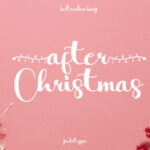 After Christmas Font - Featured Image