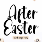 After Easter Font - Featured Image