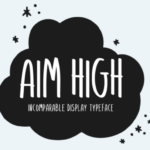 Aim High Font - Featured Image