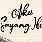 Aku Sayang Ibu Font - Featured Image
