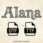 Alana Font - Featured Image