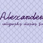 Alexander Font - Featured Image
