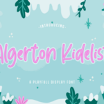 Algerton Kidelist Font - Featured Image