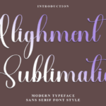 Alighment Sublimation Font - Featured Image