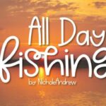 All Day Fishing Font - Featured Image