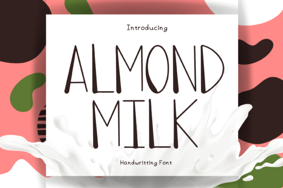 Almond Milk Font - Featured Image