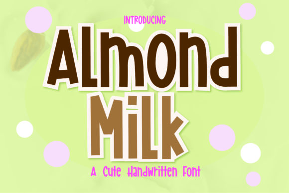 Almond Milk Font - Featured Image
