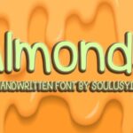 Almonds Font - Featured Image