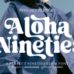 Aloha Nineties Font - Featured Image