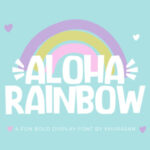 Aloha Rainbow Font - Featured Image