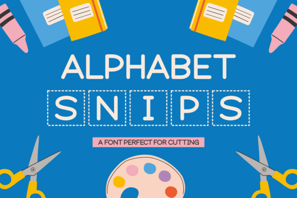 Alphabet Snips Font - Featured Image
