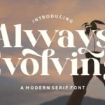 Always Evolving Font - Featured Image