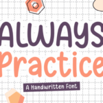 Always Practice Font - Featured Image
