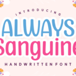Always Sanguine Font - Featured Image
