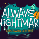 Always a Nightmare Font - Featured Image