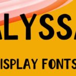 Alyssa Font - Featured Image