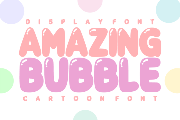 Amazing Bubble Font - Featured Image
