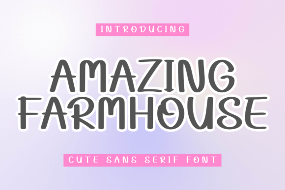 Amazing Farmhouse Font - Featured Image