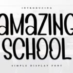 Amazing School Font - Featured Image