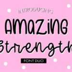 Amazing Strength Font - Featured Image