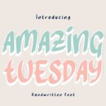 Amazing Tuesday Font - Featured Image