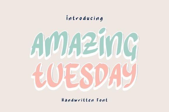 Amazing Tuesday Font - Featured Image