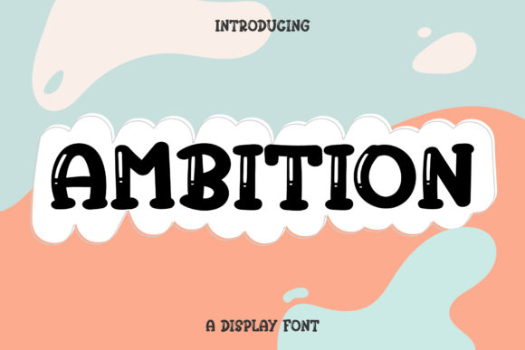 Ambition Font - Featured Image