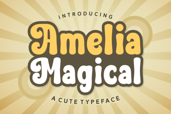 Amelia Magical Font - Featured Image