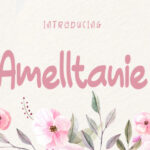 Amelltanie Font - Featured Image