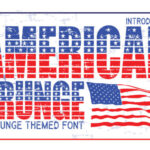 American Grunge Font - Featured Image