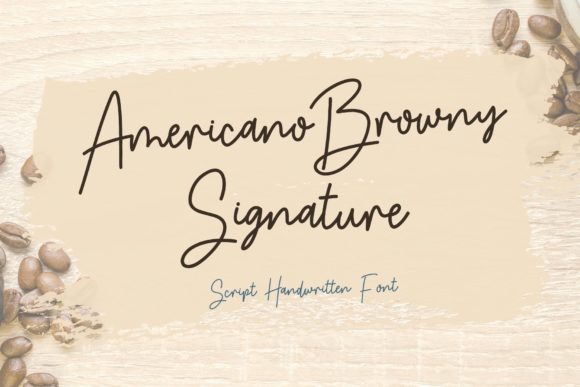 Americano Browny Signature Font - Featured Image